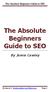 The Absolute Beginners Guide to SEO